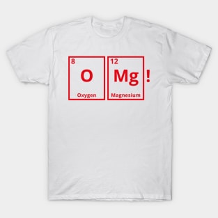 OMG Periodic Table Science Funny Print T-Shirt